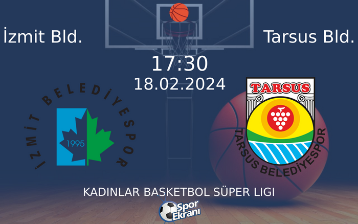18 Şubat 2024 İzmit Bld. vs Tarsus Bld. maçı Hangi Kanalda Saat Kaçta Yayınlanacak? 18 Şubat 2024 İzmit Bld. vs Tarsus Bld. maçı Hangi Kanalda Saat Kaçta Yayınlanacak?