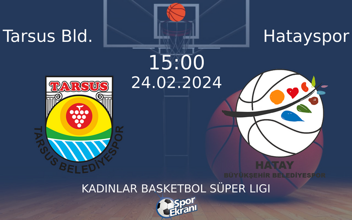 24 Şubat 2024 Tarsus Bld. vs Hatayspor maçı Hangi Kanalda Saat Kaçta Yayınlanacak?