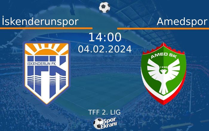 04 Şubat 2024 İskenderunspor vs Amedspor maçı Hangi Kanalda Saat Kaçta Yayınlanacak? 04 Şubat 2024 İskenderunspor vs Amedspor maçı Hangi Kanalda Saat Kaçta Yayınlanacak?