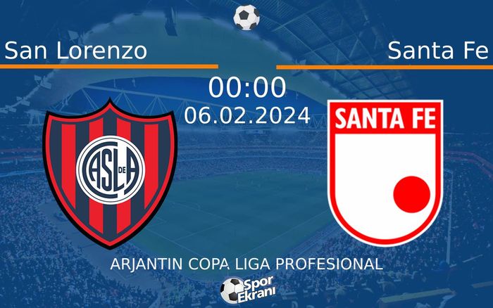 06 Şubat 2024 San Lorenzo vs Santa Fe maçı Hangi Kanalda Saat Kaçta Yayınlanacak? 06 Şubat 2024 San Lorenzo vs Santa Fe maçı Hangi Kanalda Saat Kaçta Yayınlanacak?
