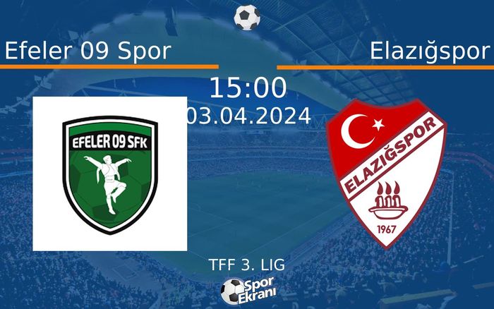 03 Nisan 2024 Efeler 09 Spor vs Elazığspor maçı Hangi Kanalda Saat Kaçta Yayınlanacak? 03 Nisan 2024 Efeler 09 Spor vs Elazığspor maçı Hangi Kanalda Saat Kaçta Yayınlanacak?