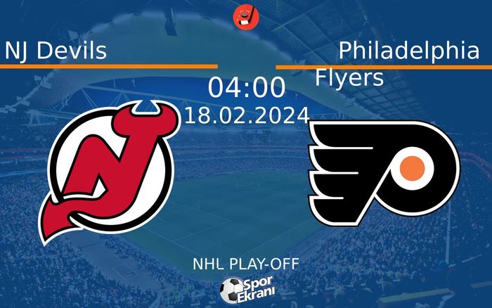 18 Şubat 2024 NJ Devils vs Philadelphia Flyers maçı Hangi Kanalda Saat Kaçta Yayınlanacak? 18 Şubat 2024 NJ Devils vs Philadelphia Flyers maçı Hangi Kanalda Saat Kaçta Yayınlanacak?