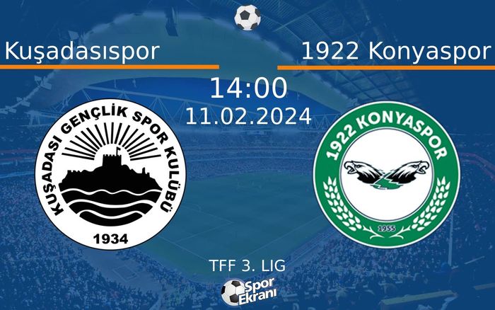 11 Şubat 2024 Kuşadasıspor vs 1922 Konyaspor maçı Hangi Kanalda Saat Kaçta Yayınlanacak? 11 Şubat 2024 Kuşadasıspor vs 1922 Konyaspor maçı Hangi Kanalda Saat Kaçta Yayınlanacak?