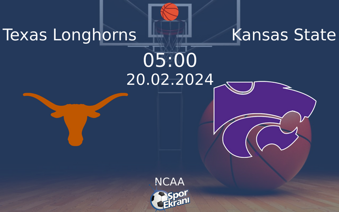 20 Şubat 2024 Texas Longhorns vs Kansas State maçı Hangi Kanalda Saat Kaçta Yayınlanacak? 20 Şubat 2024 Texas Longhorns vs Kansas State maçı Hangi Kanalda Saat Kaçta Yayınlanacak?