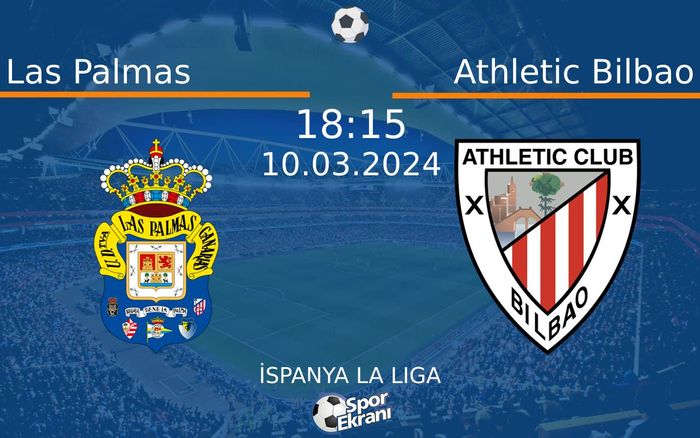 10 Mart 2024 Las Palmas vs Athletic Bilbao maçı Hangi Kanalda Saat Kaçta Yayınlanacak? 10 Mart 2024 Las Palmas vs Athletic Bilbao maçı Hangi Kanalda Saat Kaçta Yayınlanacak?