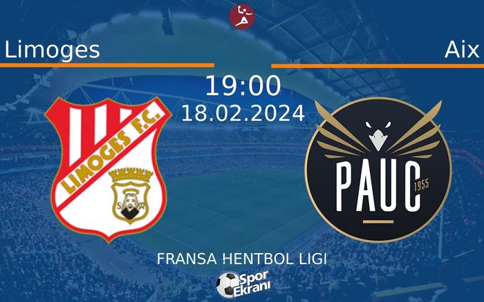 18 Şubat 2024 Limoges vs Aix maçı Hangi Kanalda Saat Kaçta Yayınlanacak? 18 Şubat 2024 Limoges vs Aix maçı Hangi Kanalda Saat Kaçta Yayınlanacak?