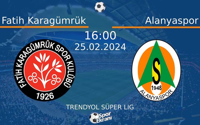 25 Şubat 2024 Fatih Karagümrük vs Alanyaspor maçı Hangi Kanalda Saat Kaçta Yayınlanacak? 25 Şubat 2024 Fatih Karagümrük vs Alanyaspor maçı Hangi Kanalda Saat Kaçta Yayınlanacak?