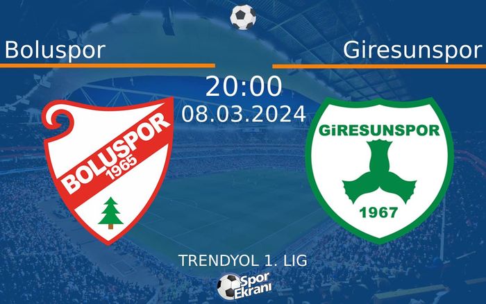 08 Mart 2024 Boluspor vs Giresunspor maçı Hangi Kanalda Saat Kaçta Yayınlanacak?