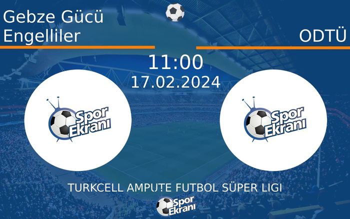 17 Şubat 2024 Gebze Gücü Engelliler vs ODTÜ maçı Hangi Kanalda Saat Kaçta Yayınlanacak? 17 Şubat 2024 Gebze Gücü Engelliler vs ODTÜ maçı Hangi Kanalda Saat Kaçta Yayınlanacak?