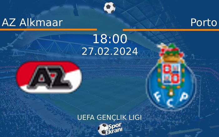 27 Şubat 2024 AZ Alkmaar vs Porto maçı Hangi Kanalda Saat Kaçta Yayınlanacak? 27 Şubat 2024 AZ Alkmaar vs Porto maçı Hangi Kanalda Saat Kaçta Yayınlanacak?