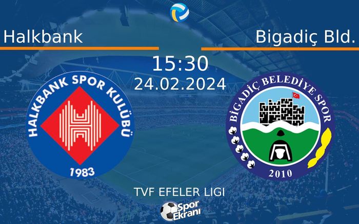 24 Şubat 2024 Halkbank vs Bigadiç Bld. maçı Hangi Kanalda Saat Kaçta Yayınlanacak?
