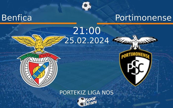 25 Şubat 2024 Benfica vs Portimonense maçı Hangi Kanalda Saat Kaçta Yayınlanacak? 25 Şubat 2024 Benfica vs Portimonense maçı Hangi Kanalda Saat Kaçta Yayınlanacak?