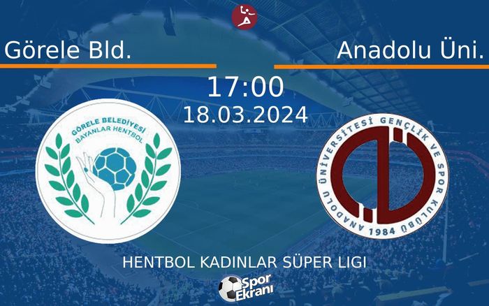18 Mart 2024 Görele Bld. vs Anadolu Üni. maçı Hangi Kanalda Saat Kaçta Yayınlanacak? 18 Mart 2024 Görele Bld. vs Anadolu Üni. maçı Hangi Kanalda Saat Kaçta Yayınlanacak?