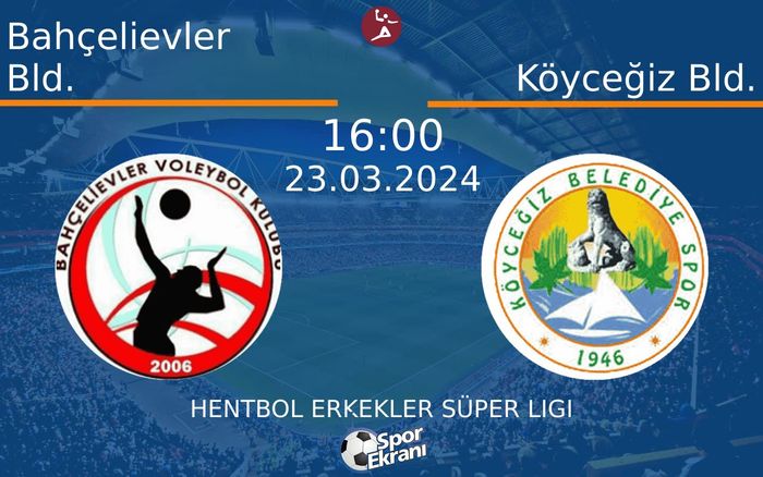 23 Mart 2024 Bahçelievler Bld. vs Köyceğiz Bld. maçı Hangi Kanalda Saat Kaçta Yayınlanacak? 23 Mart 2024 Bahçelievler Bld. vs Köyceğiz Bld. maçı Hangi Kanalda Saat Kaçta Yayınlanacak?