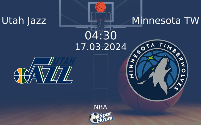 17 Mart 2024 Utah Jazz vs Minnesota TW maçı Hangi Kanalda Saat Kaçta Yayınlanacak?