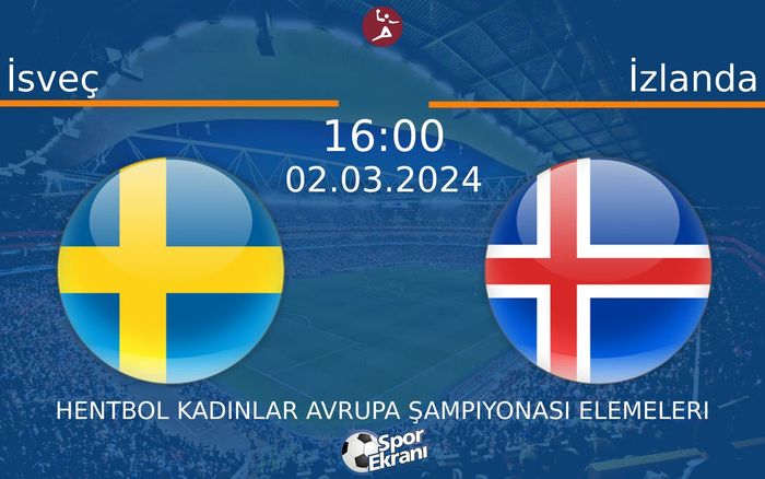 02 Mart 2024 İsveç vs İzlanda maçı Hangi Kanalda Saat Kaçta Yayınlanacak? 02 Mart 2024 İsveç vs İzlanda maçı Hangi Kanalda Saat Kaçta Yayınlanacak?