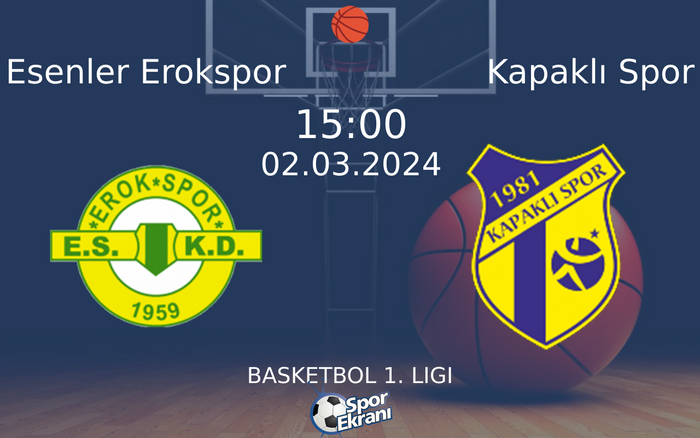 02 Mart 2024 Esenler Erokspor vs Kapaklı Spor maçı Hangi Kanalda Saat Kaçta Yayınlanacak?