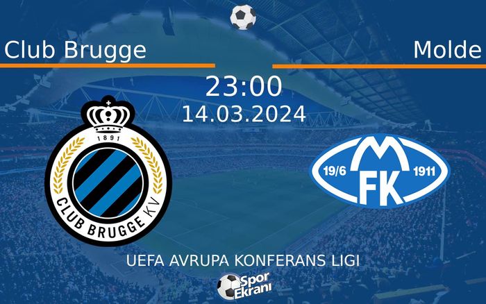 14 Mart 2024 Club Brugge vs Molde maçı Hangi Kanalda Saat Kaçta Yayınlanacak? 14 Mart 2024 Club Brugge vs Molde maçı Hangi Kanalda Saat Kaçta Yayınlanacak?