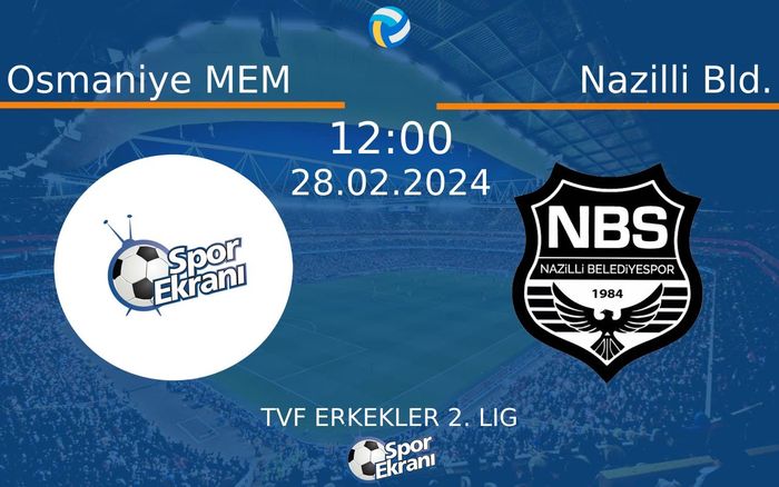 28 Şubat 2024 Osmaniye MEM vs Nazilli Bld. maçı Hangi Kanalda Saat Kaçta Yayınlanacak? 28 Şubat 2024 Osmaniye MEM vs Nazilli Bld. maçı Hangi Kanalda Saat Kaçta Yayınlanacak?