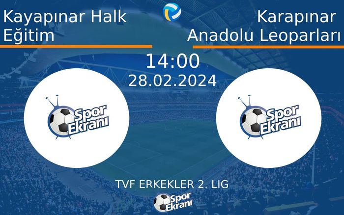 28 Şubat 2024 Kayapınar Halk Eğitim vs Karapınar Anadolu Leoparları maçı Hangi Kanalda Saat Kaçta Yayınlanacak? 28 Şubat 2024 Kayapınar Halk Eğitim vs Karapınar Anadolu Leoparları maçı Hangi Kanalda Saat Kaçta Yayınlanacak?