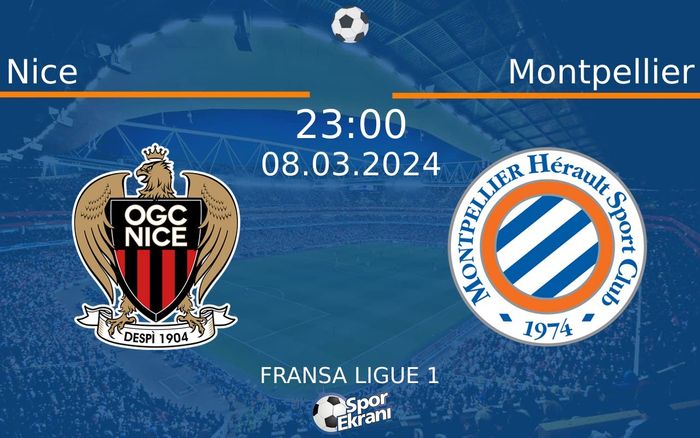 08 Mart 2024 Nice vs Montpellier maçı Hangi Kanalda Saat Kaçta Yayınlanacak? 08 Mart 2024 Nice vs Montpellier maçı Hangi Kanalda Saat Kaçta Yayınlanacak?