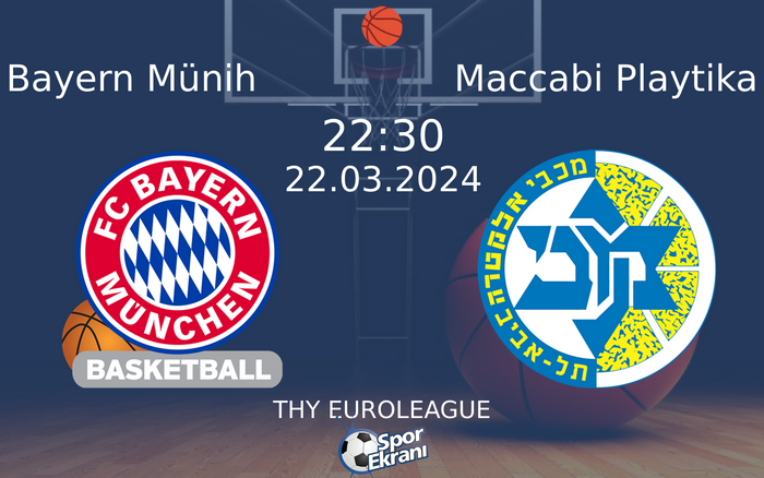 22 Mart 2024 Bayern Münih vs Maccabi Playtika maçı Hangi Kanalda Saat Kaçta Yayınlanacak? 22 Mart 2024 Bayern Münih vs Maccabi Playtika maçı Hangi Kanalda Saat Kaçta Yayınlanacak?