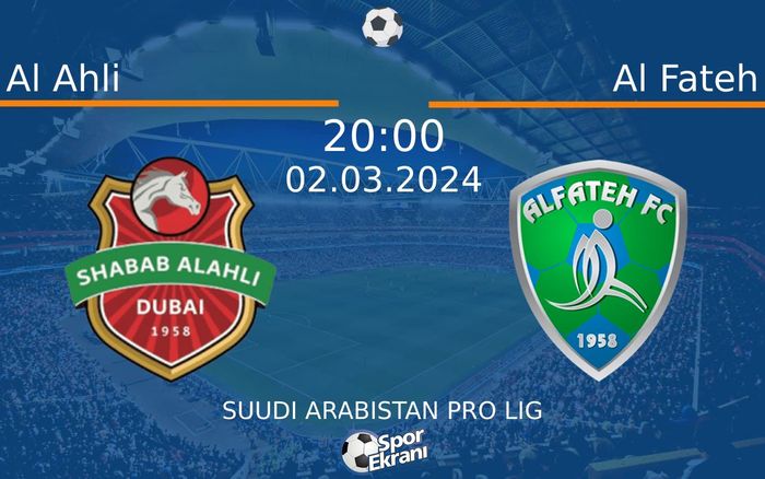 02 Mart 2024 Al Ahli vs Al Fateh maçı Hangi Kanalda Saat Kaçta Yayınlanacak? 02 Mart 2024 Al Ahli vs Al Fateh maçı Hangi Kanalda Saat Kaçta Yayınlanacak?