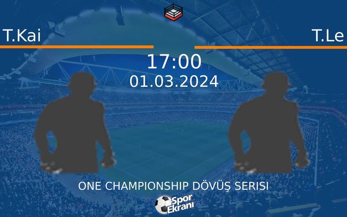 01 Mart 2024 T.Kai vs T.Le maçı Hangi Kanalda Saat Kaçta Yayınlanacak? 01 Mart 2024 T.Kai vs T.Le maçı Hangi Kanalda Saat Kaçta Yayınlanacak?