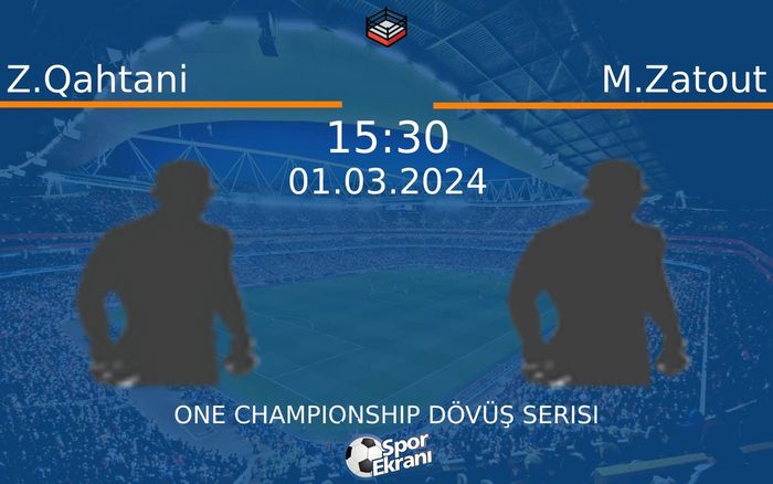 01 Mart 2024 Z.Qahtani vs M.Zatout maçı Hangi Kanalda Saat Kaçta Yayınlanacak? 01 Mart 2024 Z.Qahtani vs M.Zatout maçı Hangi Kanalda Saat Kaçta Yayınlanacak?