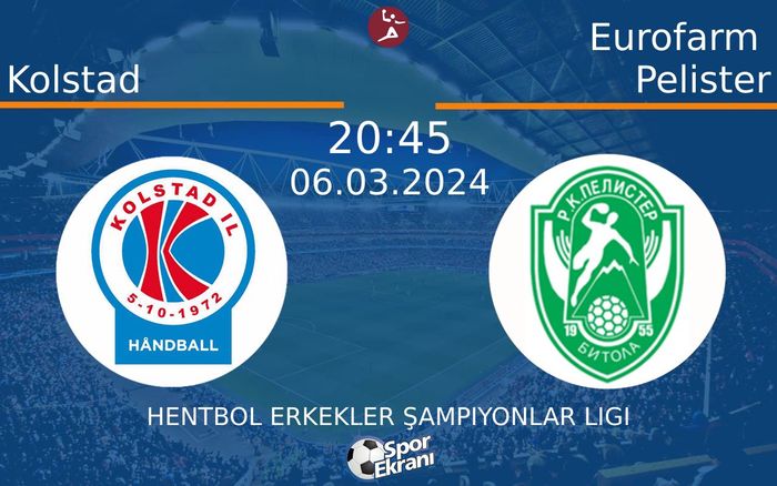 06 Mart 2024 Kolstad vs Eurofarm Pelister maçı Hangi Kanalda Saat Kaçta Yayınlanacak? 06 Mart 2024 Kolstad vs Eurofarm Pelister maçı Hangi Kanalda Saat Kaçta Yayınlanacak?