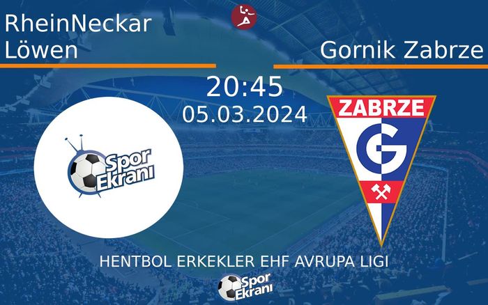 05 Mart 2024 RheinNeckar Löwen vs Gornik Zabrze maçı Hangi Kanalda Saat Kaçta Yayınlanacak? 05 Mart 2024 RheinNeckar Löwen vs Gornik Zabrze maçı Hangi Kanalda Saat Kaçta Yayınlanacak?