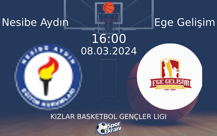 08 Mart 2024 Nesibe Aydın vs Ege Gelişim maçı Hangi Kanalda Saat Kaçta Yayınlanacak? 08 Mart 2024 Nesibe Aydın vs Ege Gelişim maçı Hangi Kanalda Saat Kaçta Yayınlanacak?