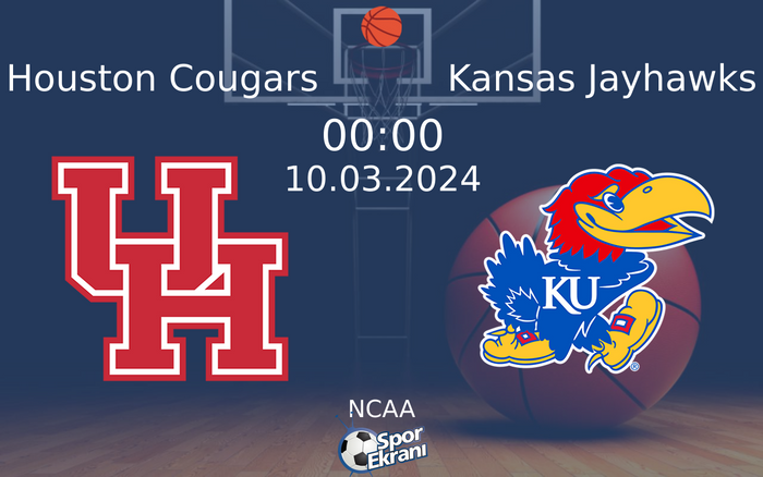 10 Mart 2024 Houston Cougars vs Kansas Jayhawks maçı Hangi Kanalda Saat Kaçta Yayınlanacak? 10 Mart 2024 Houston Cougars vs Kansas Jayhawks maçı Hangi Kanalda Saat Kaçta Yayınlanacak?