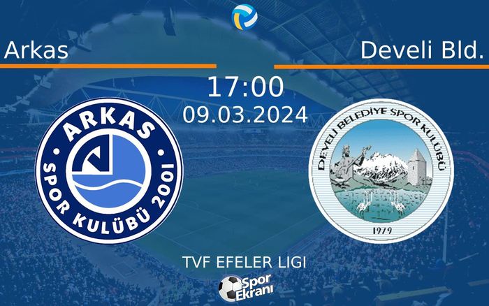 09 Mart 2024 Arkas vs Develi Bld. maçı Hangi Kanalda Saat Kaçta Yayınlanacak? 09 Mart 2024 Arkas vs Develi Bld. maçı Hangi Kanalda Saat Kaçta Yayınlanacak?