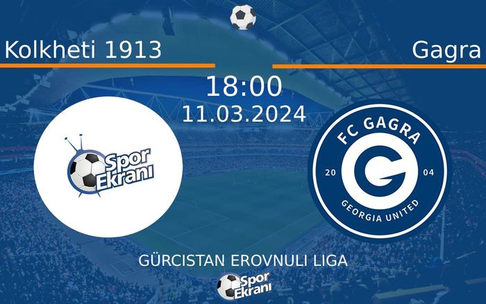 11 Mart 2024 Kolkheti 1913 vs Gagra maçı Hangi Kanalda Saat Kaçta Yayınlanacak? 11 Mart 2024 Kolkheti 1913 vs Gagra maçı Hangi Kanalda Saat Kaçta Yayınlanacak?