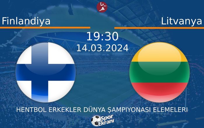 14 Mart 2024 Finlandiya vs Litvanya maçı Hangi Kanalda Saat Kaçta Yayınlanacak? 14 Mart 2024 Finlandiya vs Litvanya maçı Hangi Kanalda Saat Kaçta Yayınlanacak?