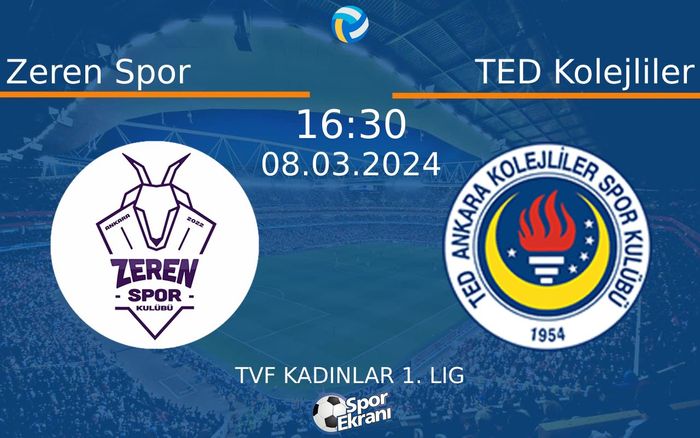 08 Mart 2024 Zeren Spor vs TED Kolejliler maçı Hangi Kanalda Saat Kaçta Yayınlanacak? 08 Mart 2024 Zeren Spor vs TED Kolejliler maçı Hangi Kanalda Saat Kaçta Yayınlanacak?
