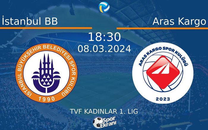 08 Mart 2024 İstanbul BB vs Aras Kargo maçı Hangi Kanalda Saat Kaçta Yayınlanacak? 08 Mart 2024 İstanbul BB vs Aras Kargo maçı Hangi Kanalda Saat Kaçta Yayınlanacak?