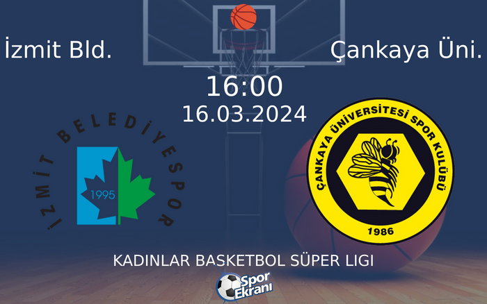 16 Mart 2024 İzmit Bld. vs Çankaya Üni. maçı Hangi Kanalda Saat Kaçta Yayınlanacak? 16 Mart 2024 İzmit Bld. vs Çankaya Üni. maçı Hangi Kanalda Saat Kaçta Yayınlanacak?