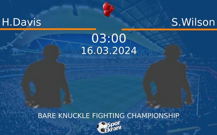 16 Mart 2024 H.Davis vs S.Wilson maçı Hangi Kanalda Saat Kaçta Yayınlanacak? 16 Mart 2024 H.Davis vs S.Wilson maçı Hangi Kanalda Saat Kaçta Yayınlanacak?
