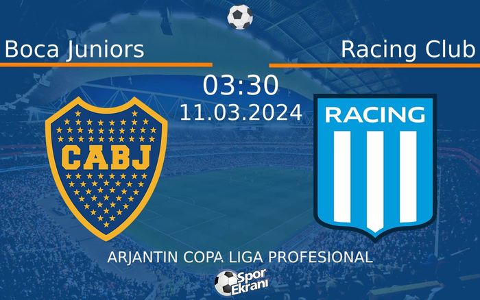 11 Mart 2024 Boca Juniors vs Racing Club maçı Hangi Kanalda Saat Kaçta Yayınlanacak? 11 Mart 2024 Boca Juniors vs Racing Club maçı Hangi Kanalda Saat Kaçta Yayınlanacak?