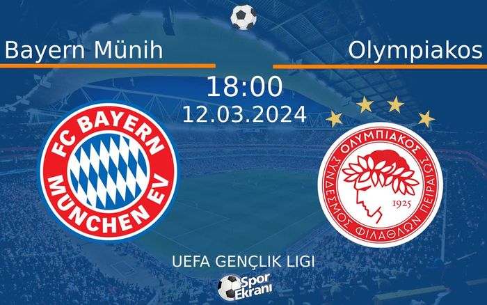 12 Mart 2024 Bayern Münih vs Olympiakos maçı Hangi Kanalda Saat Kaçta Yayınlanacak? 12 Mart 2024 Bayern Münih vs Olympiakos maçı Hangi Kanalda Saat Kaçta Yayınlanacak?