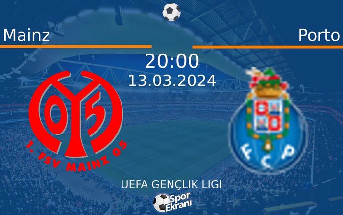 13 Mart 2024 Mainz vs Porto maçı Hangi Kanalda Saat Kaçta Yayınlanacak? 13 Mart 2024 Mainz vs Porto maçı Hangi Kanalda Saat Kaçta Yayınlanacak?