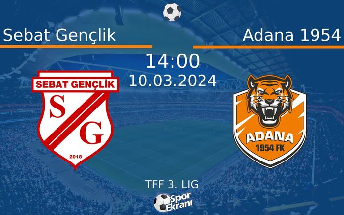 10 Mart 2024 Sebat Gençlik vs Adana 1954 maçı Hangi Kanalda Saat Kaçta Yayınlanacak? 10 Mart 2024 Sebat Gençlik vs Adana 1954 maçı Hangi Kanalda Saat Kaçta Yayınlanacak?