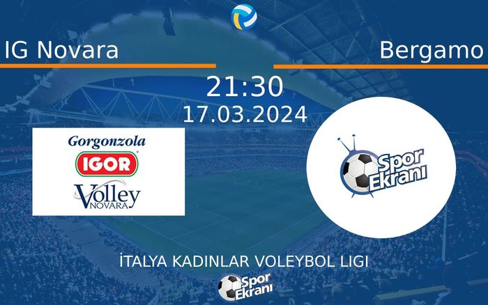 17 Mart 2024 IG Novara vs Bergamo maçı Hangi Kanalda Saat Kaçta Yayınlanacak? 17 Mart 2024 IG Novara vs Bergamo maçı Hangi Kanalda Saat Kaçta Yayınlanacak?