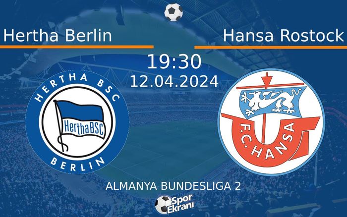12 Nisan 2024 Hertha Berlin vs Hansa Rostock maçı Hangi Kanalda Saat Kaçta Yayınlanacak? 12 Nisan 2024 Hertha Berlin vs Hansa Rostock maçı Hangi Kanalda Saat Kaçta Yayınlanacak?