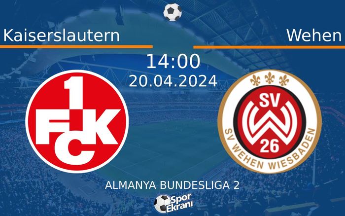 20 Nisan 2024 Kaiserslautern vs Wehen maçı Hangi Kanalda Saat Kaçta Yayınlanacak? 20 Nisan 2024 Kaiserslautern vs Wehen maçı Hangi Kanalda Saat Kaçta Yayınlanacak?