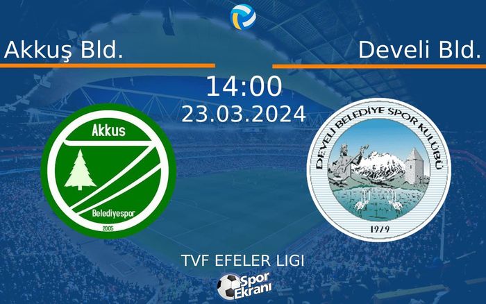 23 Mart 2024 Akkuş Bld. vs Develi Bld. maçı Hangi Kanalda Saat Kaçta Yayınlanacak? 23 Mart 2024 Akkuş Bld. vs Develi Bld. maçı Hangi Kanalda Saat Kaçta Yayınlanacak?
