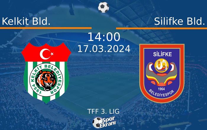 17 Mart 2024 Kelkit Bld. vs Silifke Bld. maçı Hangi Kanalda Saat Kaçta Yayınlanacak? 17 Mart 2024 Kelkit Bld. vs Silifke Bld. maçı Hangi Kanalda Saat Kaçta Yayınlanacak?