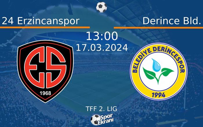 17 Mart 2024 24 Erzincanspor vs Derince Bld. maçı Hangi Kanalda Saat Kaçta Yayınlanacak? 17 Mart 2024 24 Erzincanspor vs Derince Bld. maçı Hangi Kanalda Saat Kaçta Yayınlanacak?